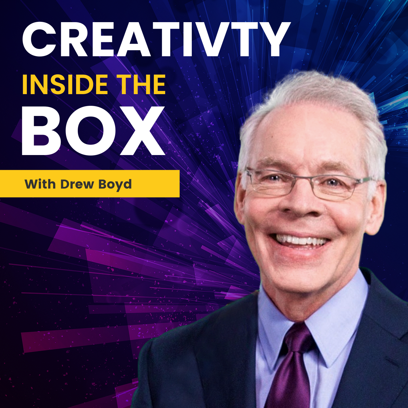 CREATIVITY Drew Boyd Podcast Image